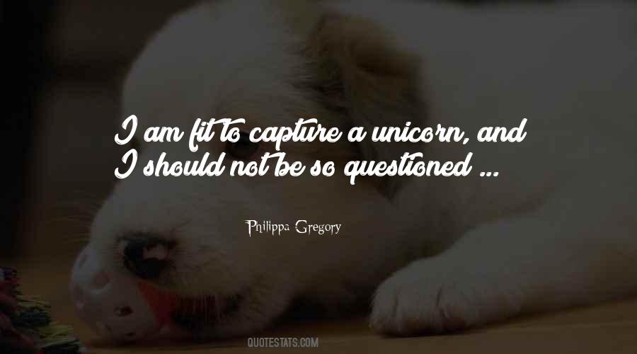 Be A Unicorn Quotes #1626113