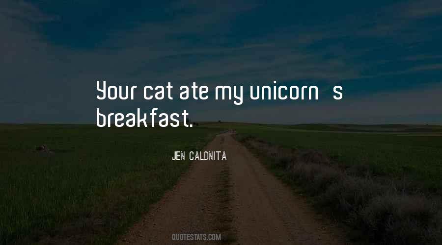 Be A Unicorn Quotes #728333
