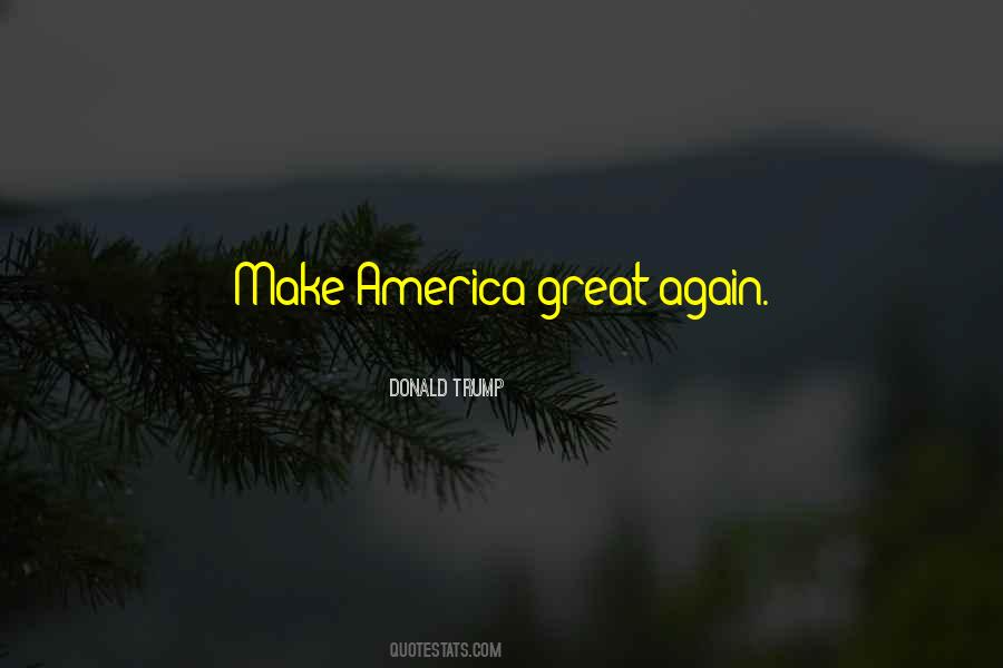 America Inspirational Quotes #354770