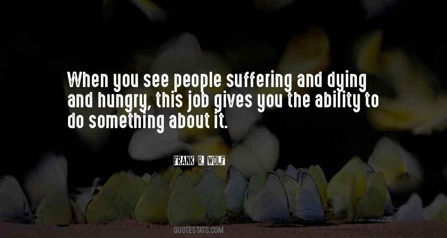 Dying To See You Quotes #932563