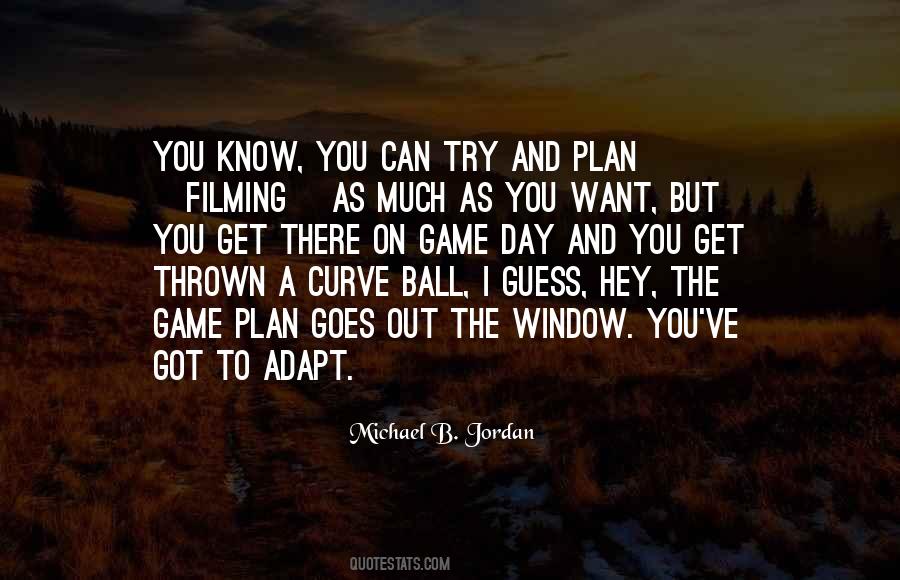 Trying To Adapt Quotes #1758669