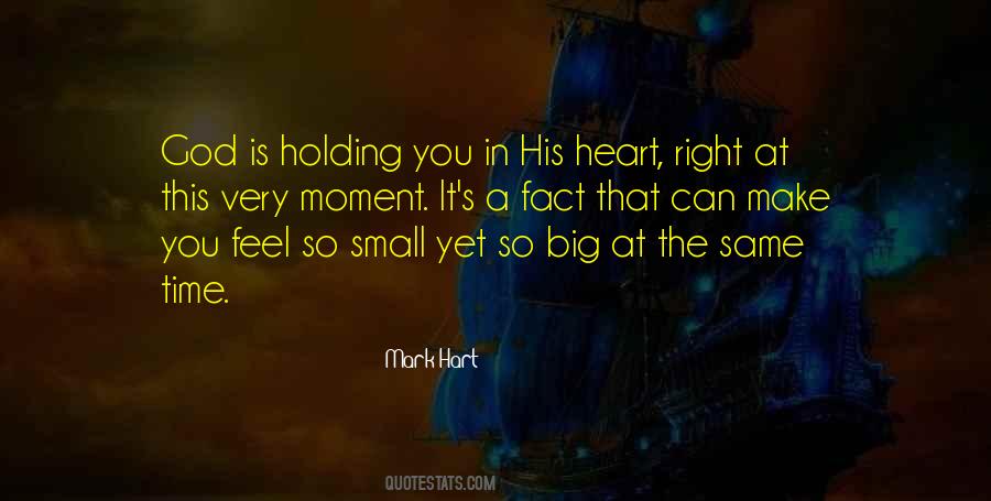 Quotes About God Holding You #1788099