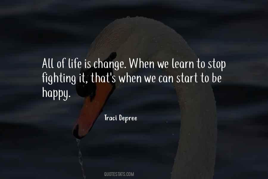 Happy Change Quotes #1432831