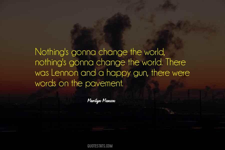 Happy Change Quotes #1698260