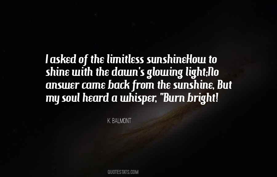 Quotes About Bright Shine #361659