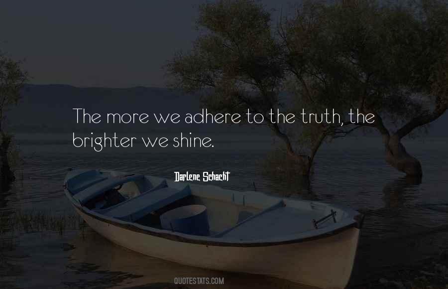 Quotes About Bright Shine #443103