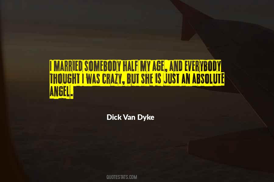 Dyke Quotes #341413