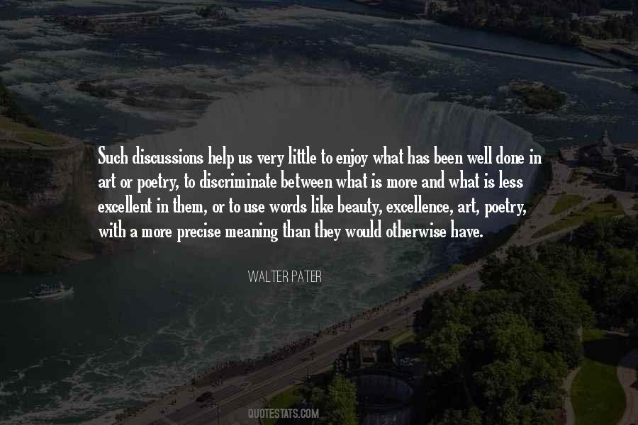What Is Excellence Quotes #1072129