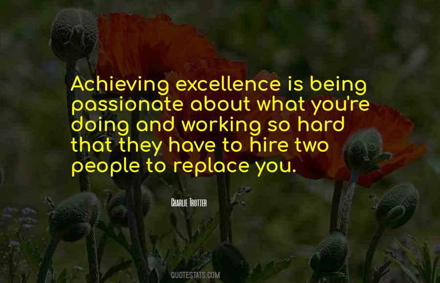 What Is Excellence Quotes #1405726