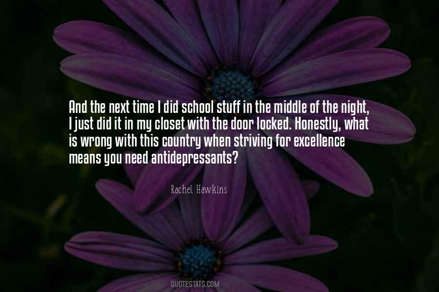 What Is Excellence Quotes #1622075
