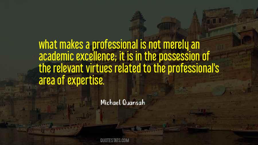 What Is Excellence Quotes #939490