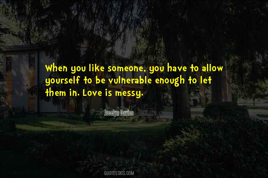 Let Yourself Love Quotes #641461