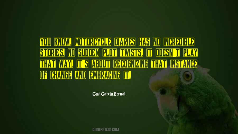 The Motorcycle Diaries Quotes #784878