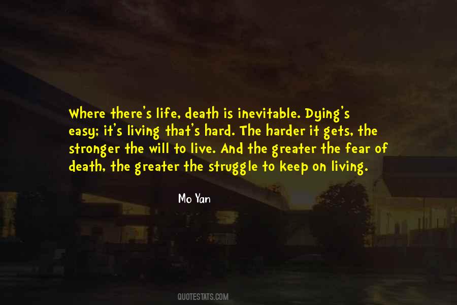 Life Is Inevitable Quotes #1130207