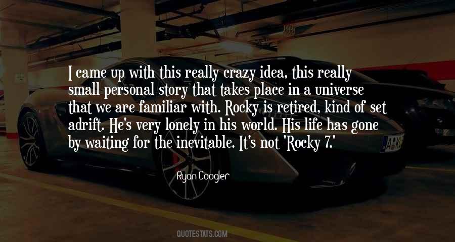 Life Is Inevitable Quotes #157864