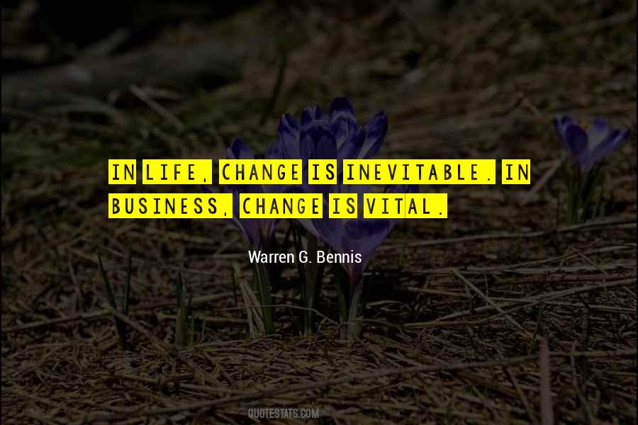 Life Is Inevitable Quotes #1659635