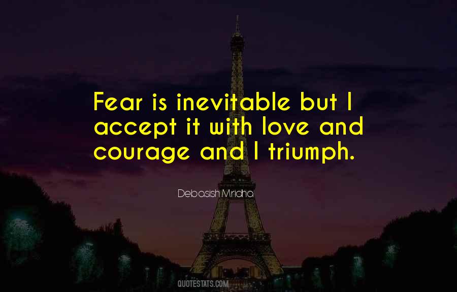 Life Is Inevitable Quotes #611583