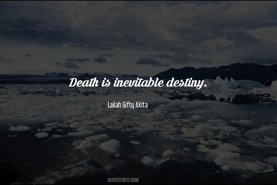 Life Is Inevitable Quotes #828874
