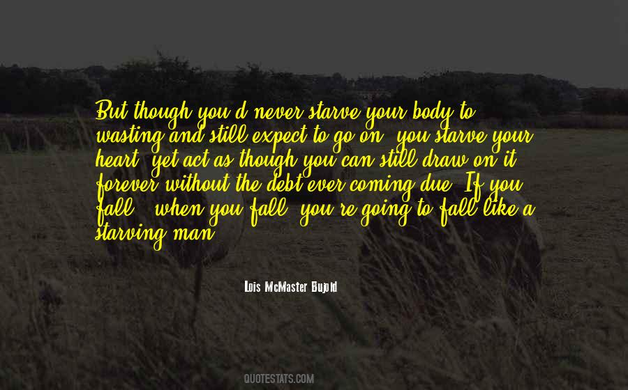 Going On Without You Quotes #404372