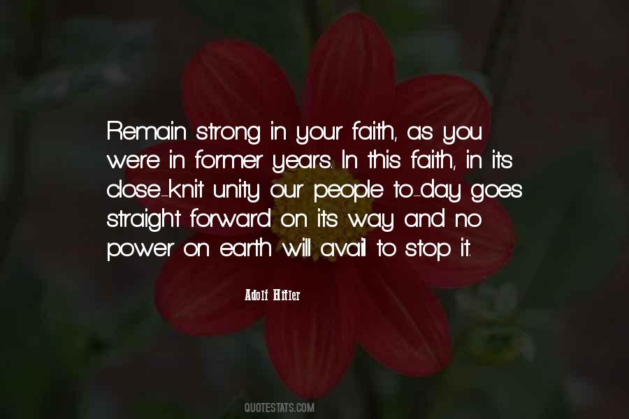 Faith Strong Quotes #1727524