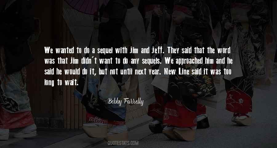 And Now We Welcome The New Year Quotes #95679