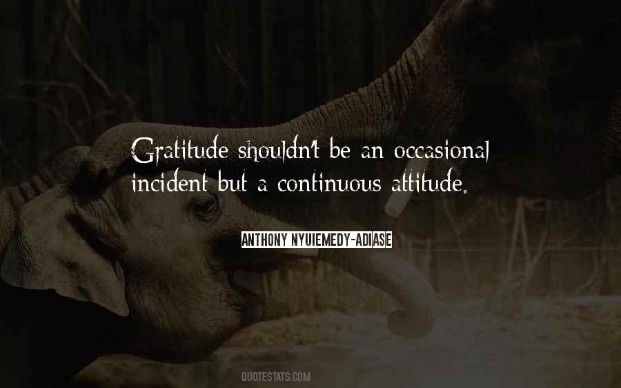 Gratitude Attitude Quotes #473479