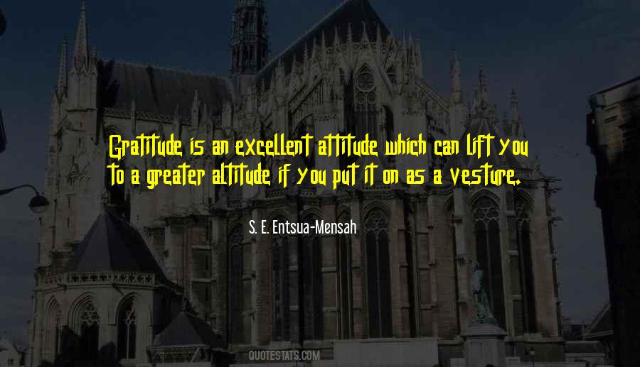 Gratitude Attitude Quotes #746538