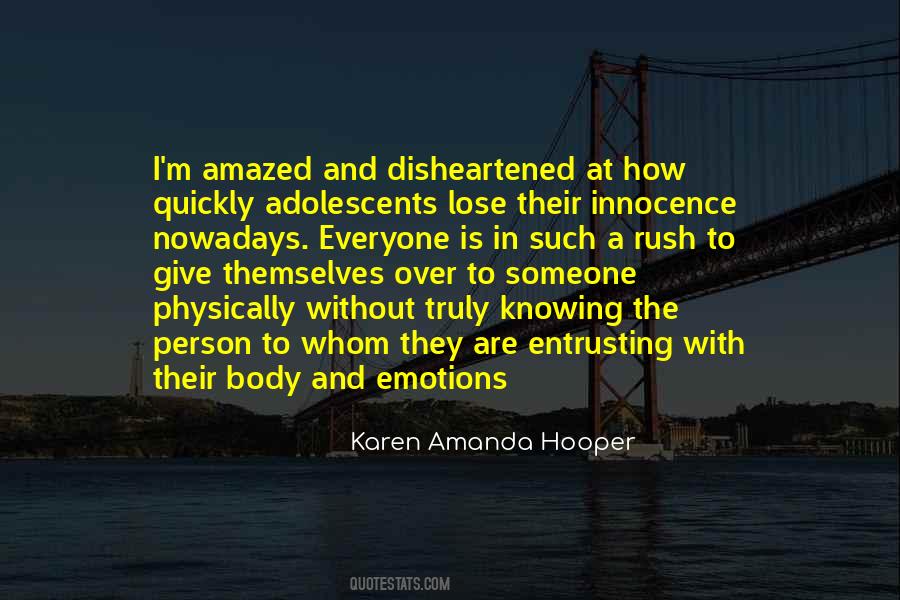 Everyone Has Emotions Quotes #1320238
