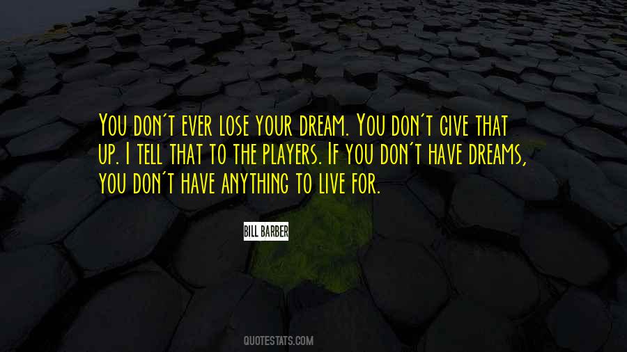 I Lose You Quotes #503491