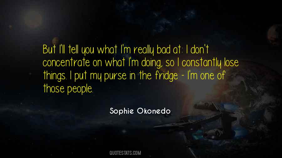 I Lose You Quotes #622363