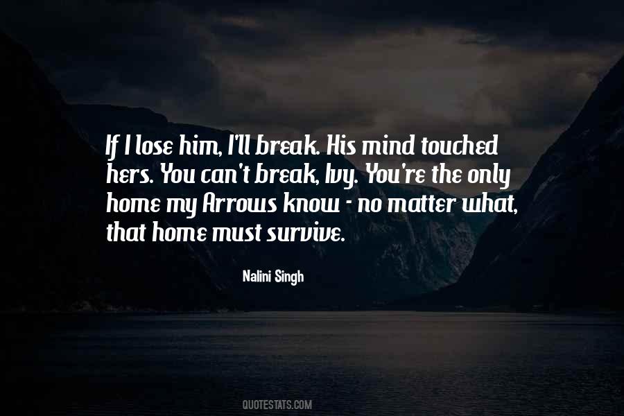 I Lose You Quotes #707950