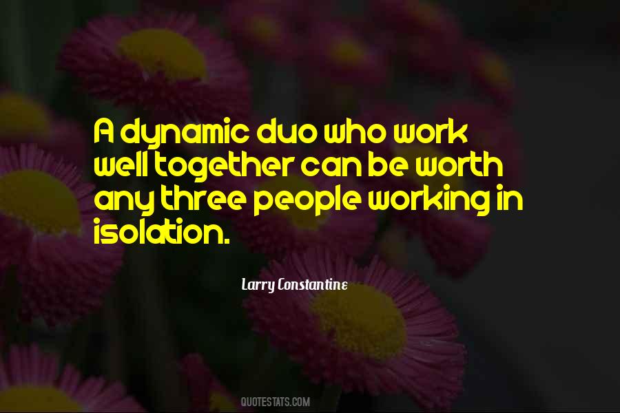 Dynamic Duo Quotes #1745874