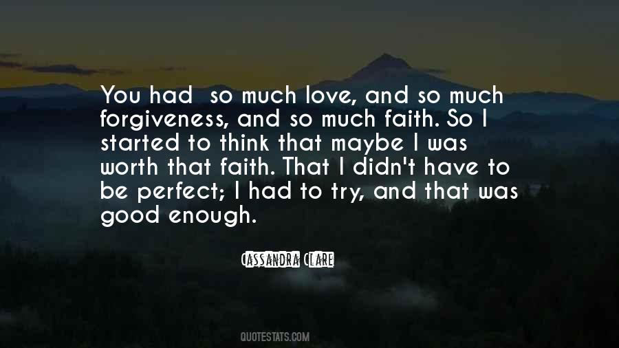 Faith Forgiveness Quotes #1219632