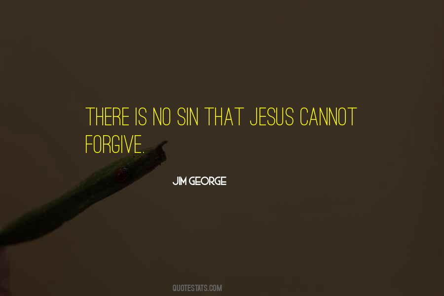 Faith Forgiveness Quotes #534563