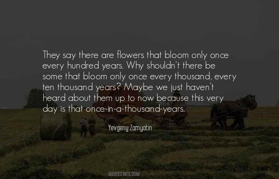 There Is Only Now Quotes #319574