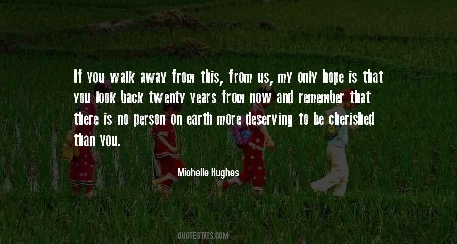 There Is Only Now Quotes #384308