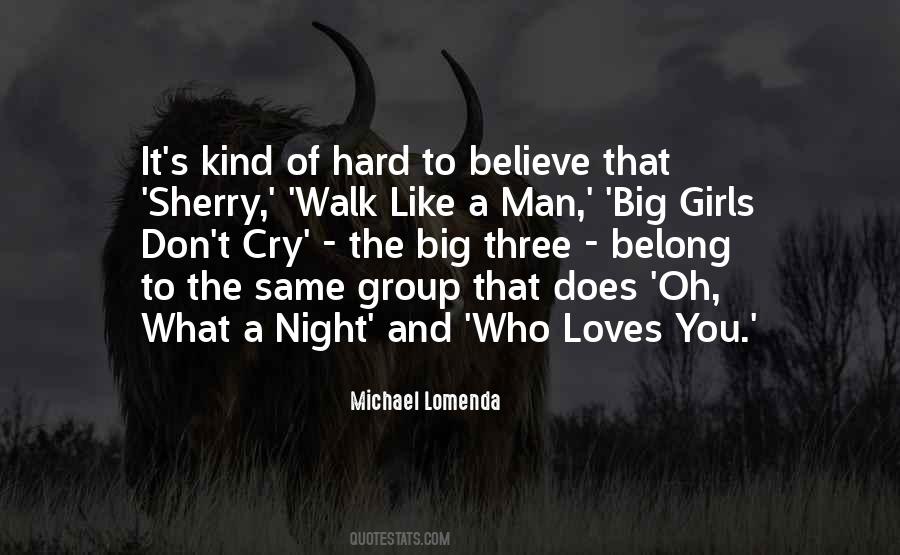 Quotes About The Man Who Loves You #918392