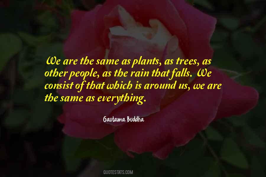We Are Same Quotes #258788