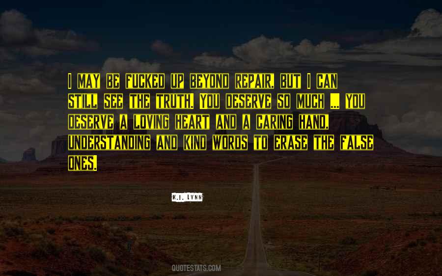 Caring And Understanding Quotes #1452796