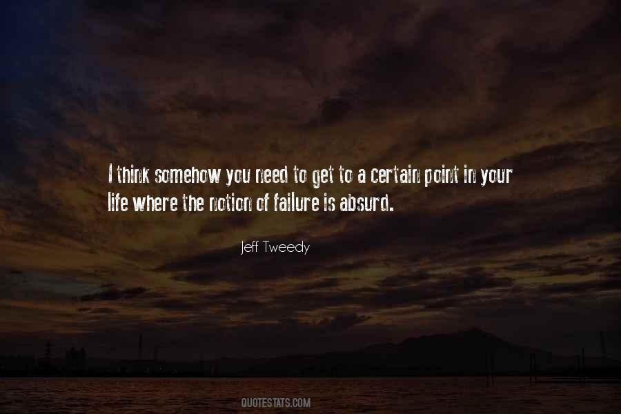 Notion Of Life Quotes #1095324