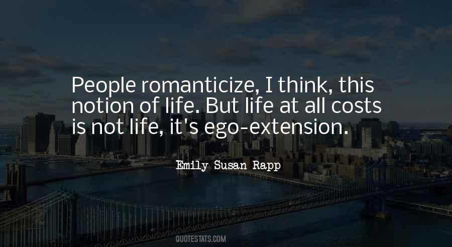 Notion Of Life Quotes #1427588