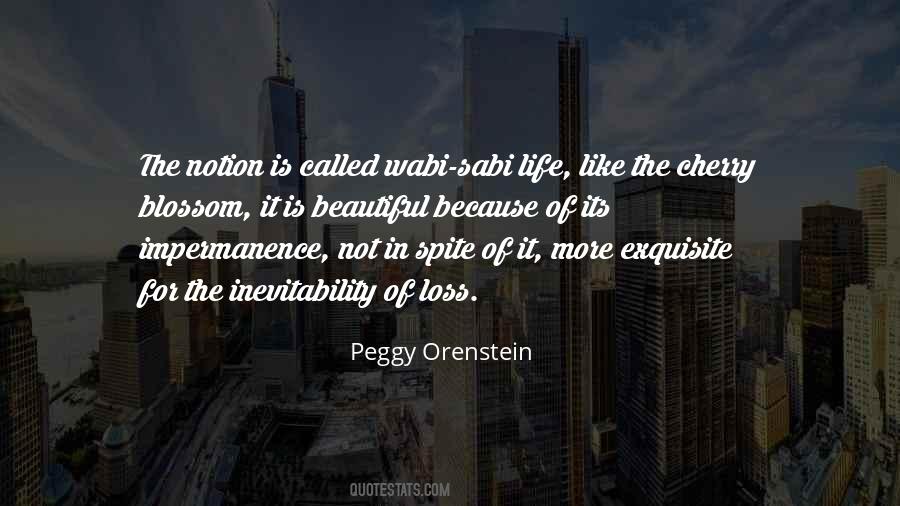 Notion Of Life Quotes #1624140