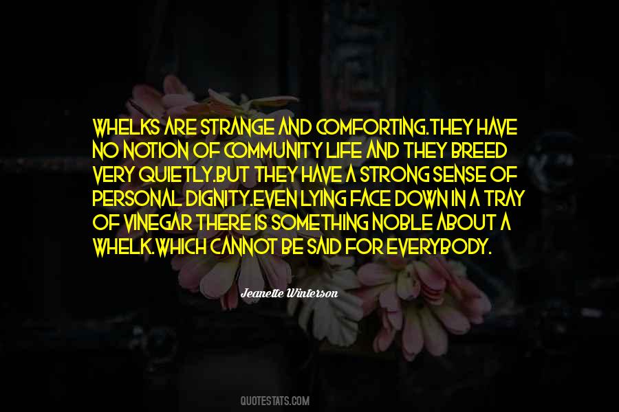 Notion Of Life Quotes #1680391