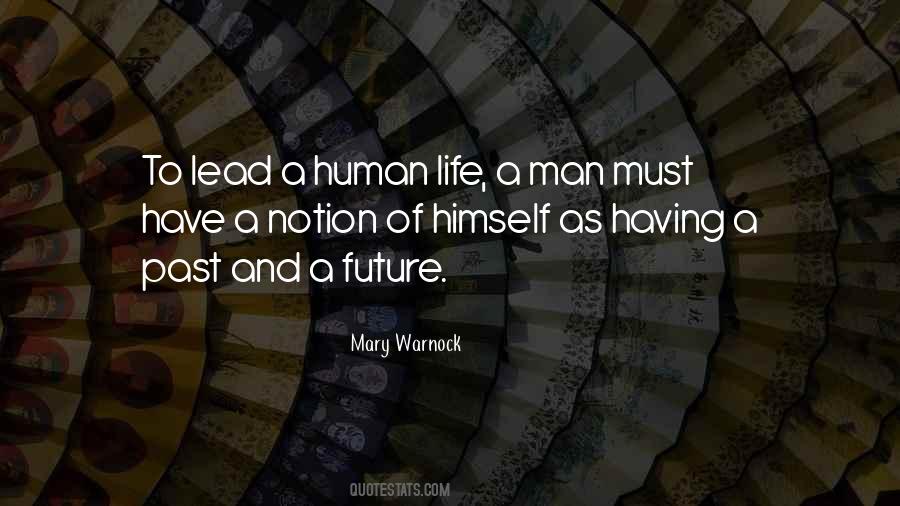 Notion Of Life Quotes #1807216