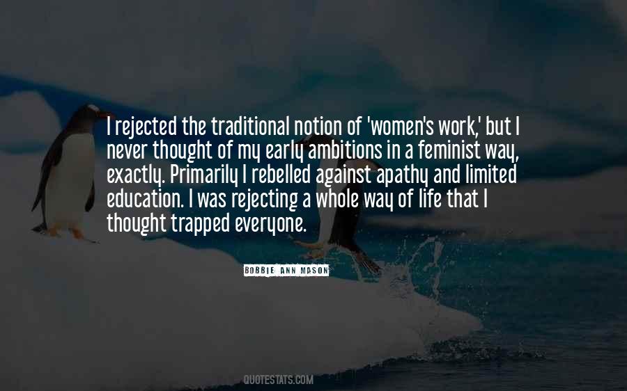 Notion Of Life Quotes #1872066