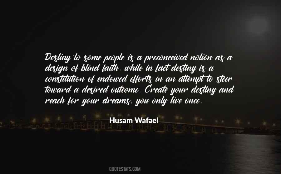 Notion Of Life Quotes #758472