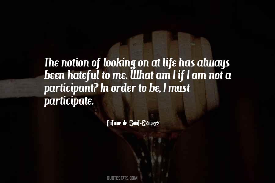 Notion Of Life Quotes #760482