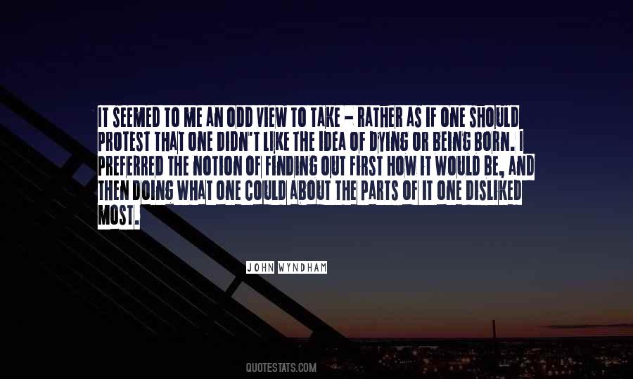 Notion Of Life Quotes #828770