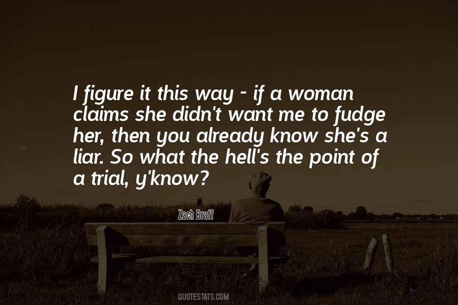 If A Woman Quotes #1632178