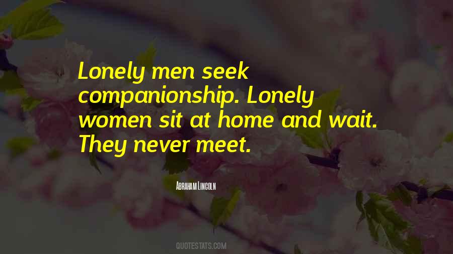 Lonely Men Quotes #1182619